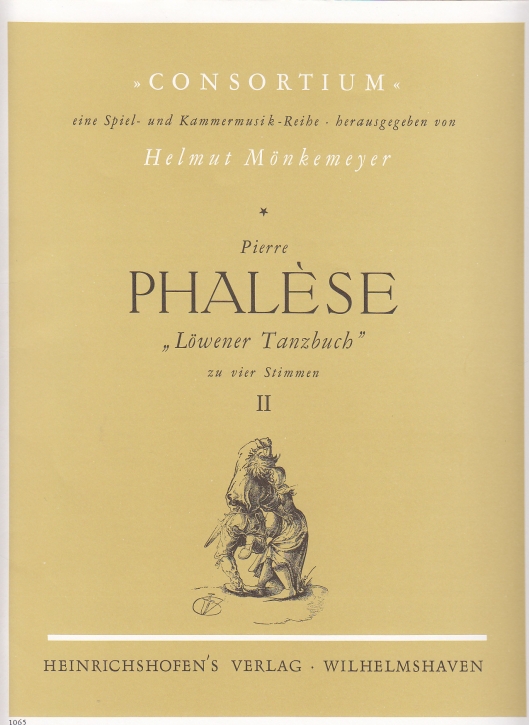 Phalèse, Pierre - Löwener Tanzbuch  - Heft 4 SATB