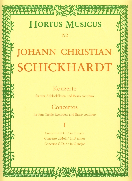 Schickhardt, Johann Christian - Concerti Band 1 - 4 Altblockflöten und Bc.