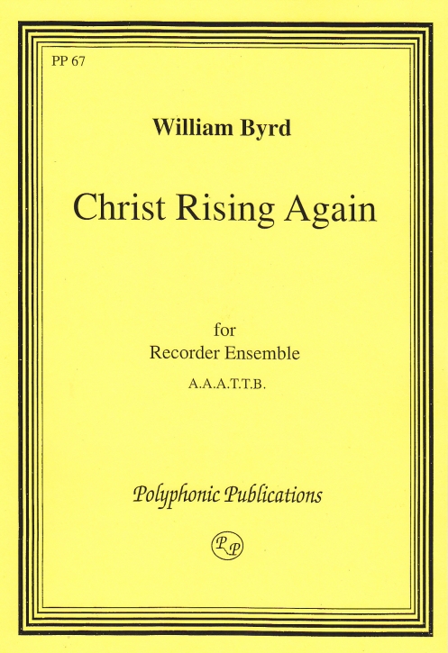 Byrd, William - Christ rising again - AAATTB