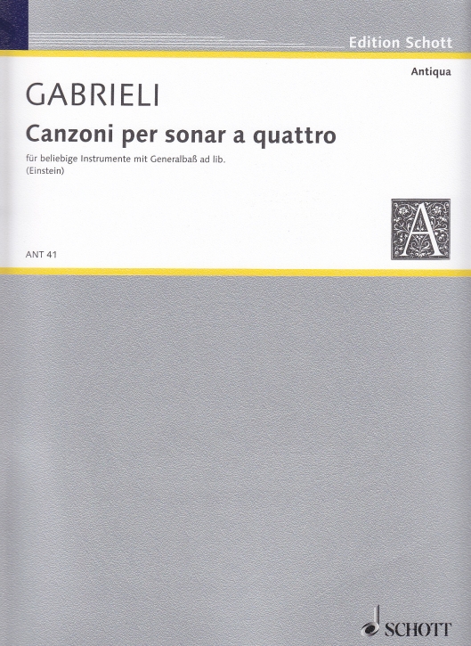 Gabrieli, Givanni - Canzoni per sonar a quattro - SATB und Bc.