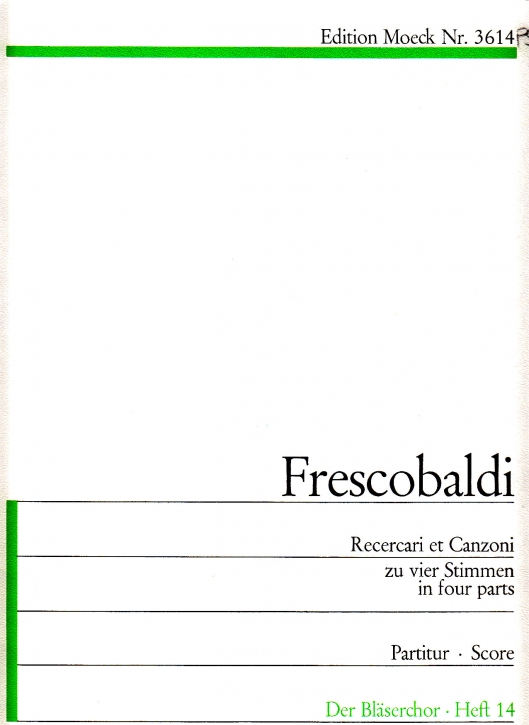 Frescobaldi, Girolamo - Recercari e Canzoni zu vier Stimmen - SATB