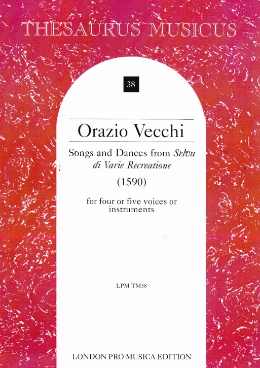 Vecchi, Orazio - Songs and Dances - SATTB