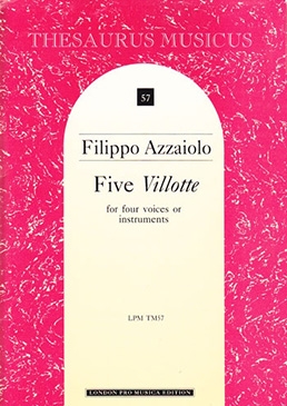 Azzaiolo, Filippo - Five Villotte - SATB