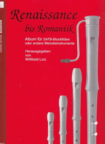 Renaissance to Romantik - album for recorders  SATB
