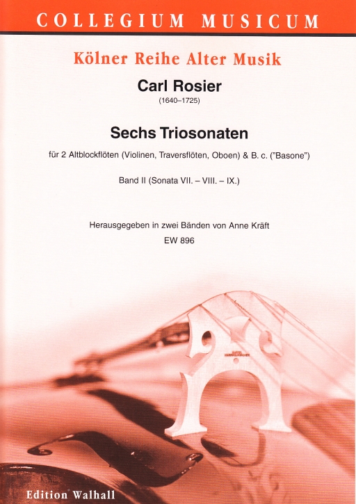 Rosier, Carl - Sechs Triosonaten - Band 2 - 2Altblockflöten und Basso continuo