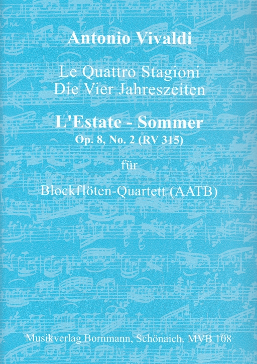 Vivaldi, Antonio - Concerto Op. 8, 2 „L'Estate - Sommer“  RV 315  - AATB
