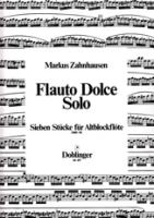 Zahnhausen, Markus - Flauto Dolce Solo - Altblockflöte solo