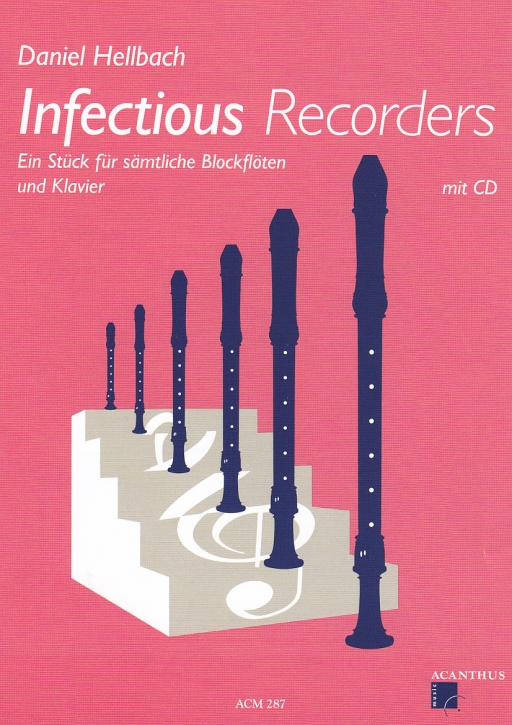 Hellbach, Daniel - Infectious Recorder - Recorder, Piano + CD