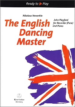 Playford, John  - The English Dancing Master -  Sopran- oder Altblockflöte und Klavier