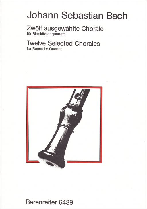 Bach, Johann Sebastian - Zwölf ausgewählte Choräle - SATB
