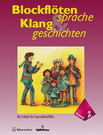 Rothe, Gisela / Rahlf, Christa - Blockflötensprache und Klanggeschichten - Sopranflötenschule Band 2