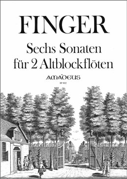 Finger, Gottfried - Sechs Sonaten - 2 Altblockflöten
