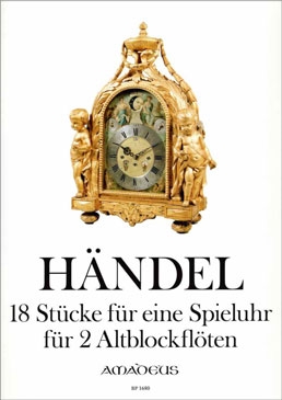 Handel, Georg Friedrich -18 tune for clay's musical clock - 2 treble recorders