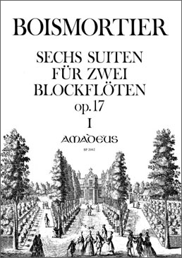 Boismortier, Joseph Bodin de - Sechs Suiten op. 17 -  Band 1 - 2 Altblockflöten