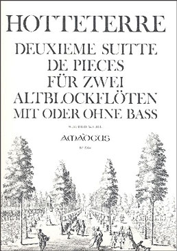 Hotteterre, Jaques - Deuxième Suitte de Pièces - 2 Altblockflöten