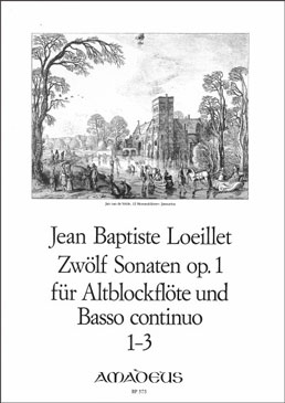 Loeillet de Gant, Jean Baptiste - 12 Sonatas op. 1 / 1-3  - treble and Basso continuo