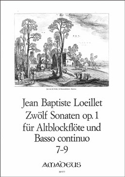Loeillet de Gant, Jean Baptiste - Zwölf Sonaten op. 1 / 7-9 - Altblockflöte und Basso continuo