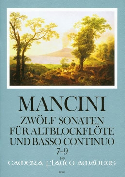 Mancini, Francesco - Zwölf Sonaten Band 3 - Altblockflöte und Basso continuo