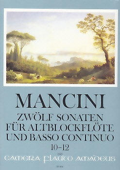 Mancini, Francesco - Zwölf Sonaten Band 4 - Altblockflöte und Basso continuo