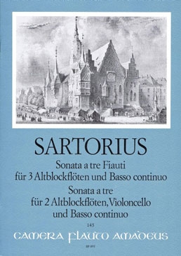 Sartorius, Daniel - Sonata a tre Fiauti - 3 Altblockflöten und Bc.