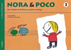 Zimmermann, Manfredo - Nora & Poco 3 - Sopranblockflöte