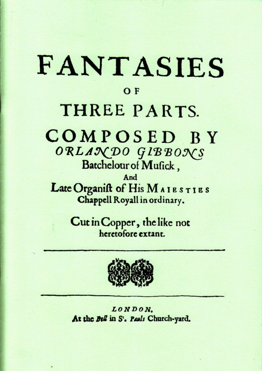 Gibbons, Orlando - Fantasies of three parts