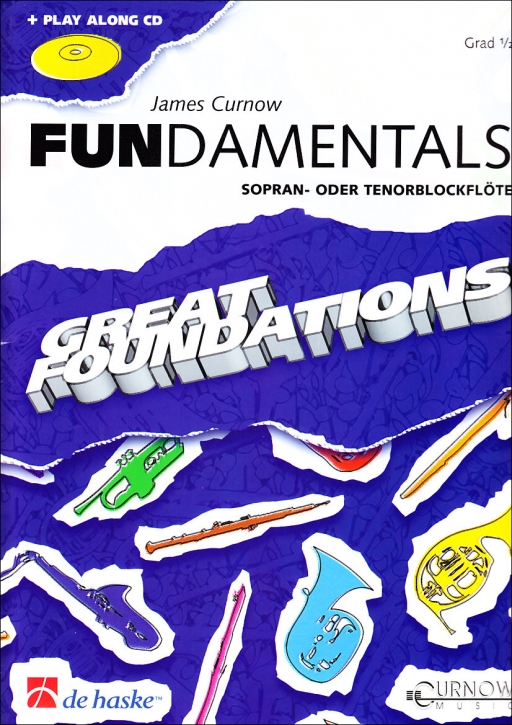 Fundamentals - Sopranblockflöte + CD / Curnow, James