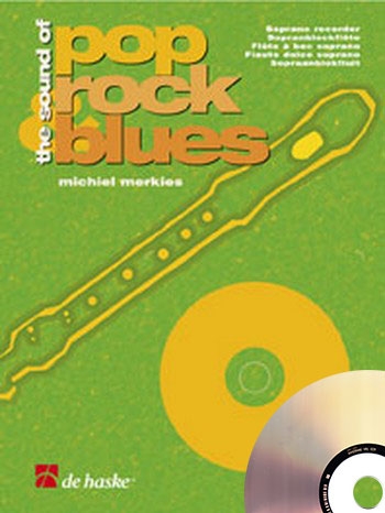 Merkies, Michiel - Pop Rock Blues - Sopranblockflöte + CD