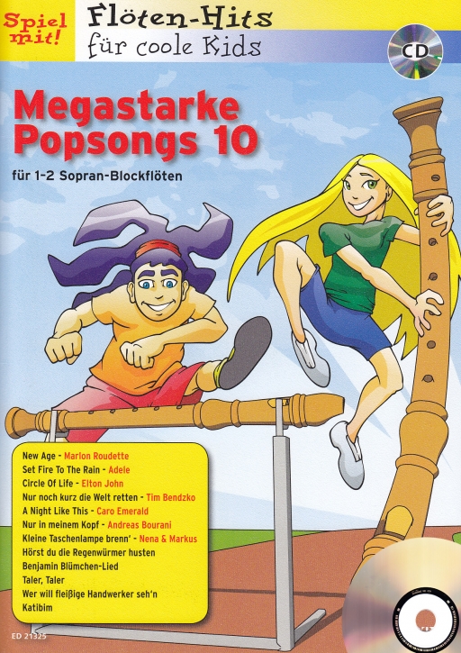 Spiel mit! Flöten-Hits  für coole Kids - Megastarke Popsongs 10 - 2 Sopranblockflöten + CD