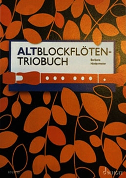 Hintermeier/Baude - Altblockflöten-Triobuch - NEU!