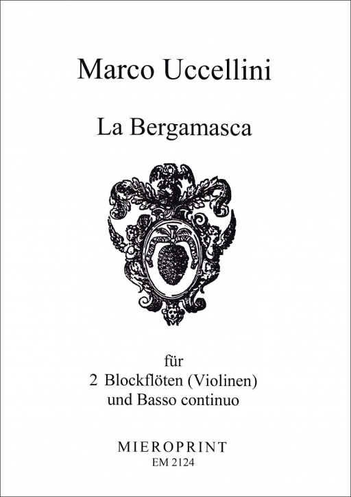 Uccellini, Marco - Aria sopra la Bergamasca  (in C) - 2 Sopranblockflöten und Bc.