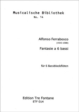 Ferrabosco, Alfonso - Fantasie a  6 bassi - BBBBBB