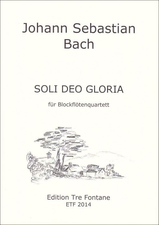 Bach, Johann Sebastian - Soli Deo Gloria - SATB oder AATB
