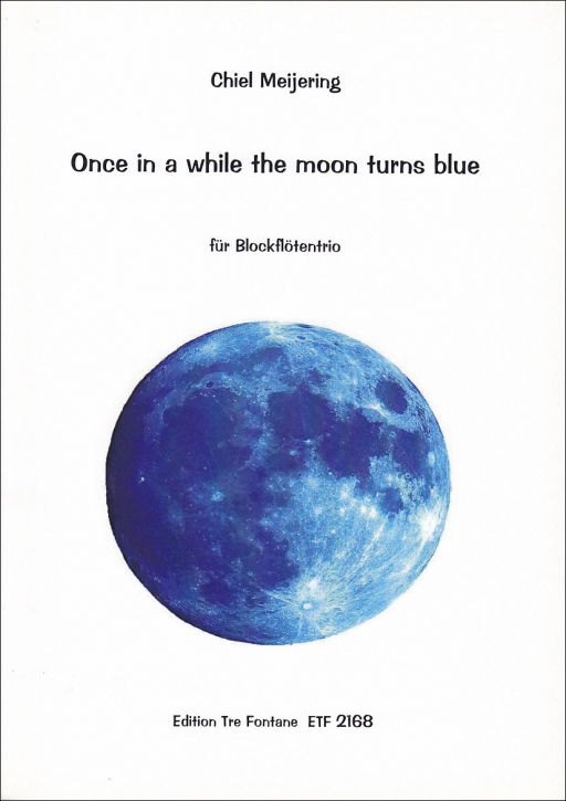 Once in a while the moon turns blue - Trio ATB/T