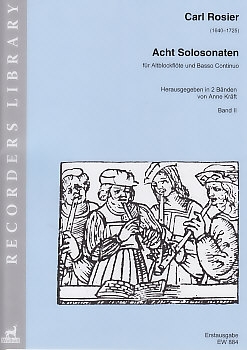 Rosier, Carl - Acht Solosonaten -  Band 2 Altblockflöte und Basso continuo