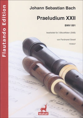 Bach, Johann Sebastian - Praeludium XXII - SAB