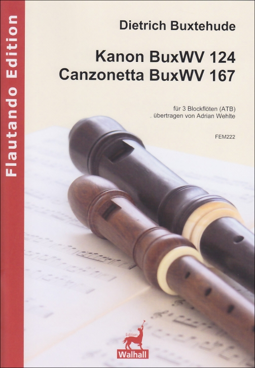 Buxtehude, Dietrich - Kanon und Canzonetta - ATB