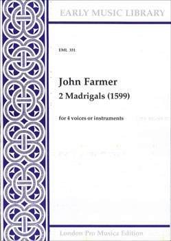 Farmer, John - Two Madrigals - SATB