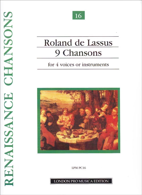 Lassus, Roland de - Neun Chansons - ATTB