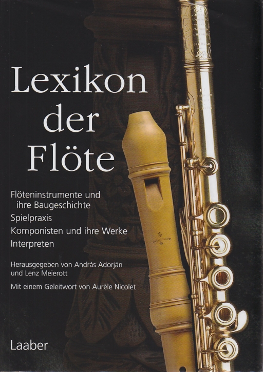 A. Adorján / L. Meierott - Lexikon der Flöte