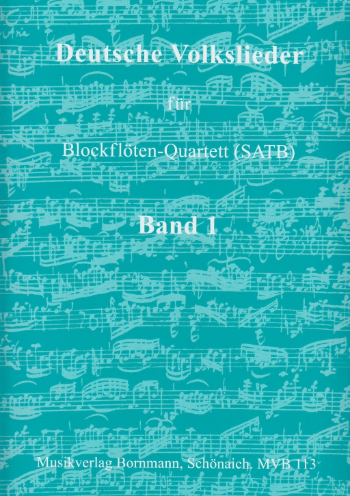 German Folksongs Vol. 1 - recorder quartet - SATB