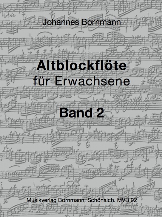 Bornmann, Johannes - Altblockflöte für Erwachsene - Band 2