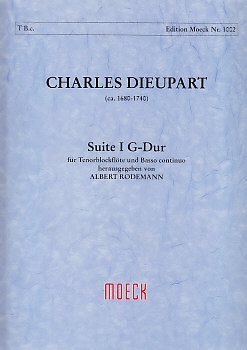 Dieupart, Charles - Suite 1 G-dur - Sopran- oder Tenorblockflöte und Basso continuo