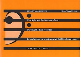 Mönkemeyer, Helmut - Das Spiel auf der Bassblockflöte -