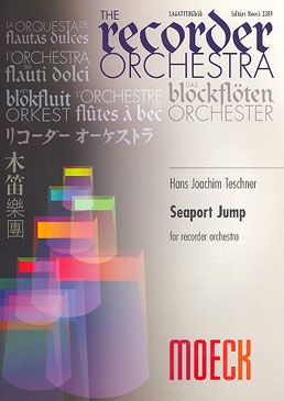Teschner, Hans-Joachim - Seaport Jumps - Blockflötenorchester