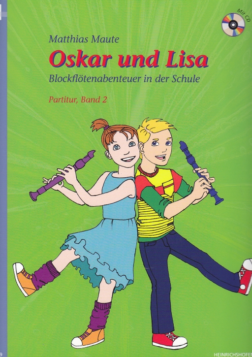 Maute, Matthias - Oskar und Lisa - Band 2 - Sopranflöte