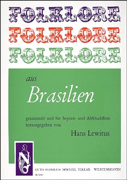 Folklore aus Brasilien - Blockflötenduette