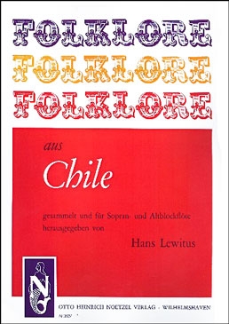 Folklore aus Chile - Sopran- und Altblockflöte
