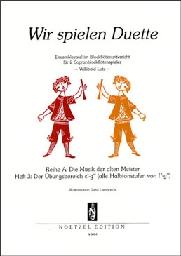 Wir spielen Duette - Reihe A, Heft 3 SS
