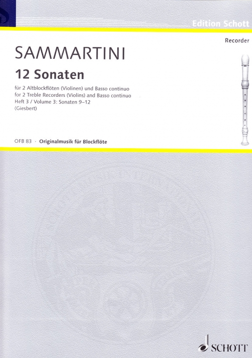 Sammartini, Giuseppe - Zwölf Sonaten Band 3 - 2 Altblockflöten und Bc.